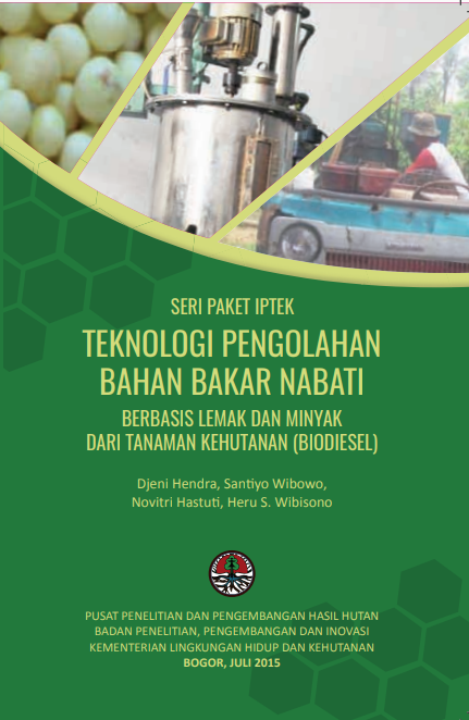 Teknologi Pengolahan Bahan Bakar Nabati